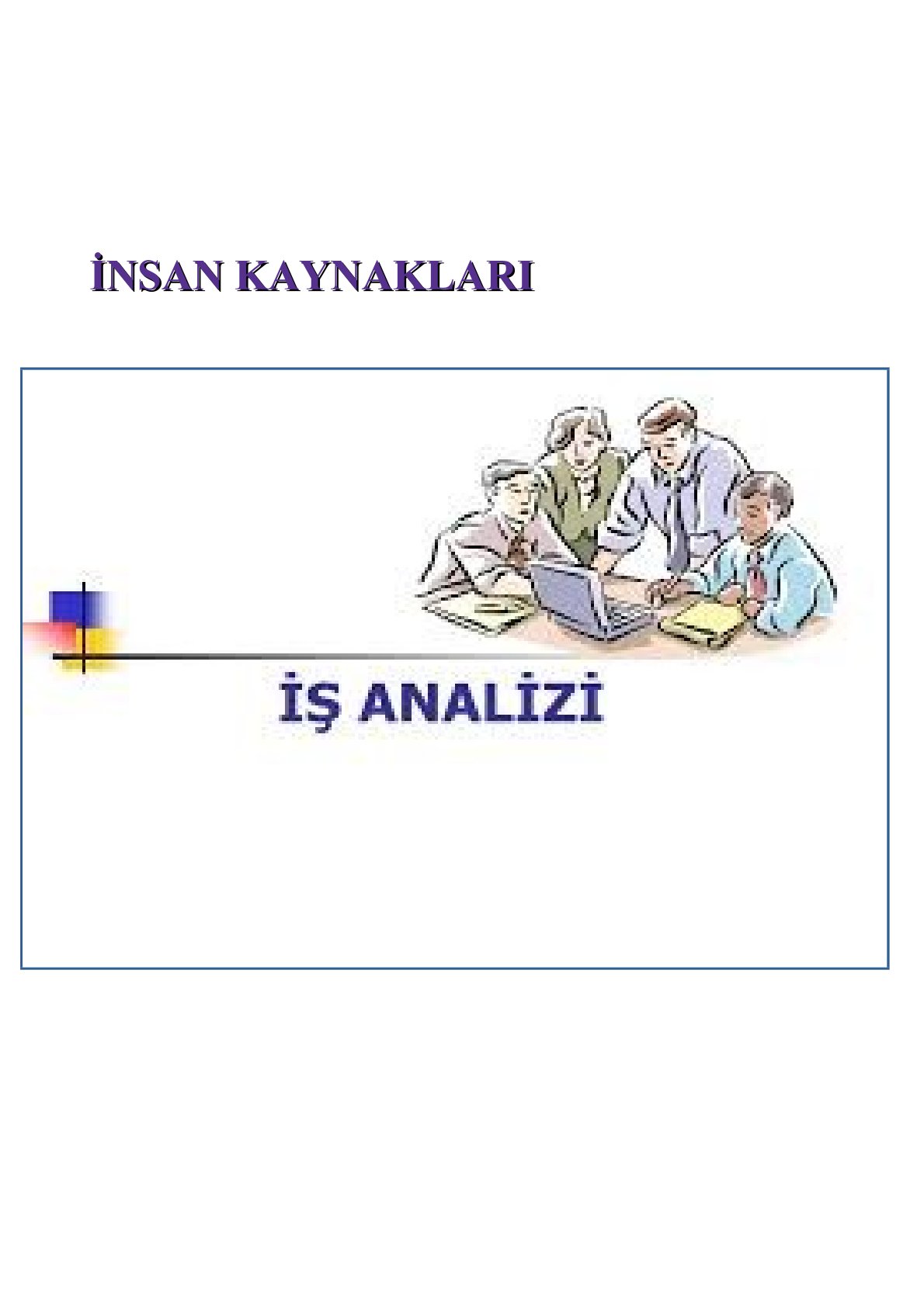 İnsan Kaynakları İş Analizi