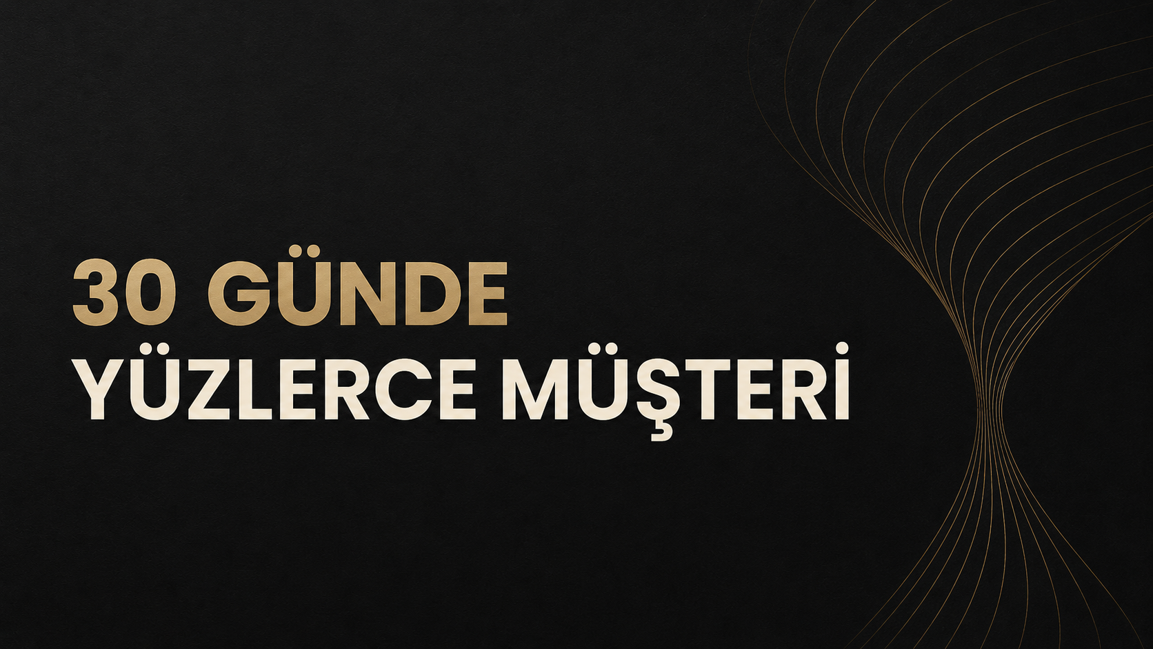 30 G&uuml;nde Y&uuml;zlerce M&uuml;şteri Toplama Stratejisi (T&uuml;m Sekt&ouml;rler)